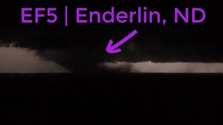 THE FIRST EF5 IN THE US SINCE 2013 | Enderlin, North Dakota | 6/20/25