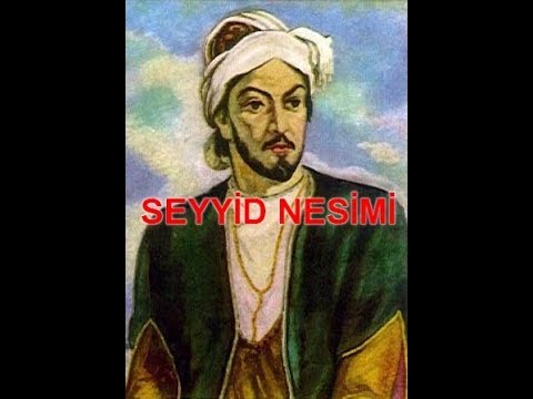 SEYYİD NESİMİ