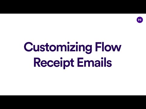 Customizing Flow Receipt Emails