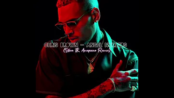 Chris Brown - Angel Numbers (Steve TK Amapiano Remix)