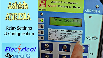 Ashida Aditya Series Over Current Earth Fault Relay Settings and Configuration ADR131A, ADR141A
