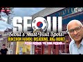 Seoul’s Must-Visit Spots: Bukchon Hanok, Insadong, and More! -ये देखा तो सब देखा