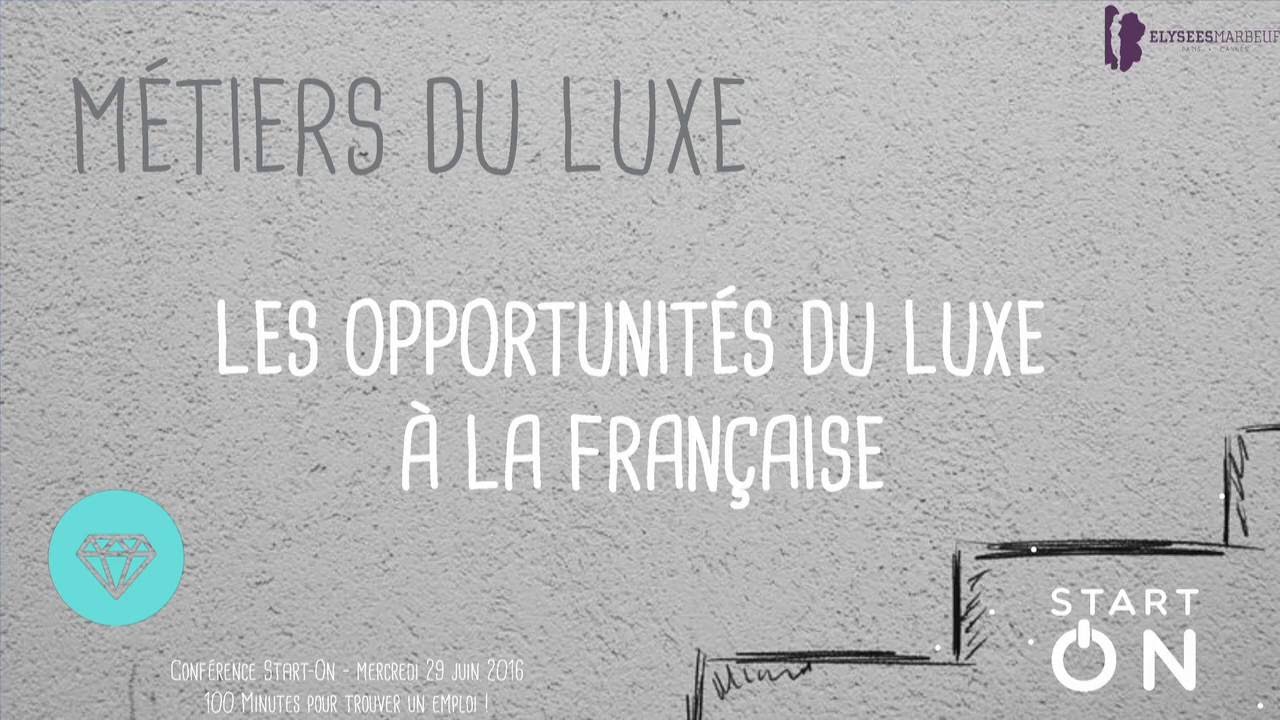 Conférence Start On - Métier du Luxe : Le Travel Retail - YouTube