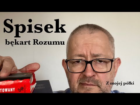 Spisek, bękart rozumu