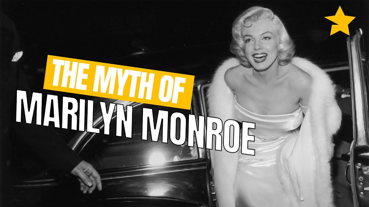 The Myth of Marilyn Monroe | Full Documentary