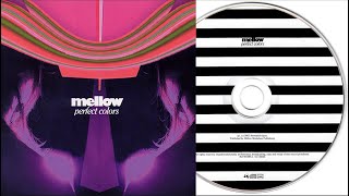 Mellow - Fantastic (album version)