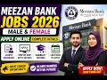 Meezan Bank Jobs 2026 Pakistan | Eligibility Criteria and Apply Process