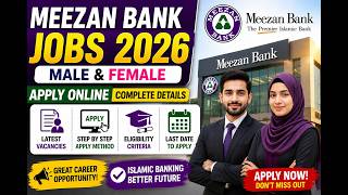 How to Apply Online | Meezan Bank Jobs 2026 | Male &amp; Female |Complete Details