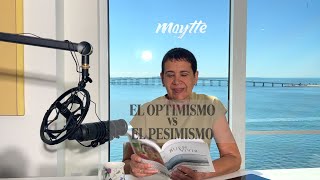 Claves para ser mas Optimistas - Maytte