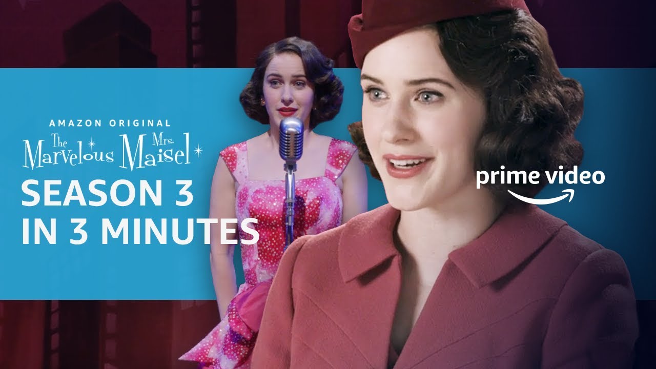 Download Marvelous Mrs. Maisel Season 3 in 3 Minutes | Prime Video