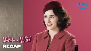 Marvelous Mrs. Maisel Season 3 in 3 Minutes | Prime Video