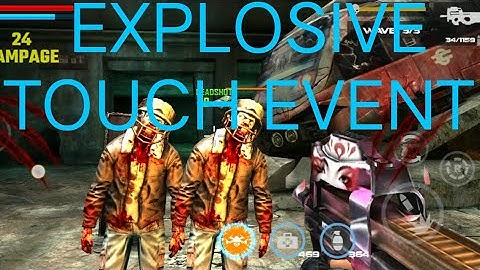dead Target: zombie new Event Explosive Touch