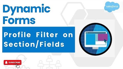 Day 5 : Profile Filter on Section/Fields | Dynamic Forms | Salesforce #salesforce #dynamicforms
