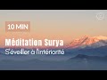 Mditation suryaworld  10 minutes de mditation pour sveiller  lintriorit