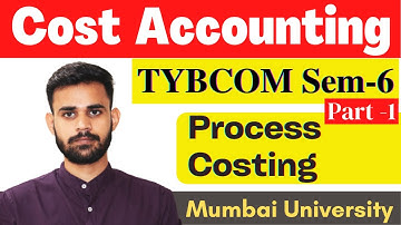 tybcom cost accounting sem 6 Lectures 1 #mumbaiuniversity