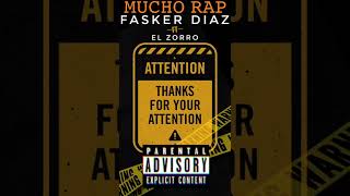 Mucho rap - fasker ft zorro