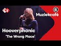 Hooverphonic  the wrong place  live in muziekcaf