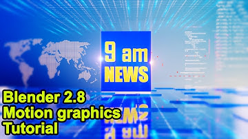 Blender 2.8 EEVEE Motion Graphics Tutorial -News Bumper