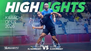 Mo. Elshorbagy V El Hammamy Karachi Open 2026 Round 2 Highlights