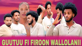 ♦️ WAANOFII LAFA ISHEEN JIRTUU HIN BAAFTU TAANAAN WAL HIN DHIIFNU JEDHE FIROON !