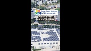 OCASA Middle School Campus Preview Update
