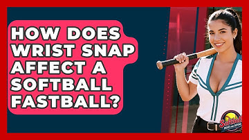 How Does Wrist Snap Affect A Softball Fastball? - Softball Basics and Beyond