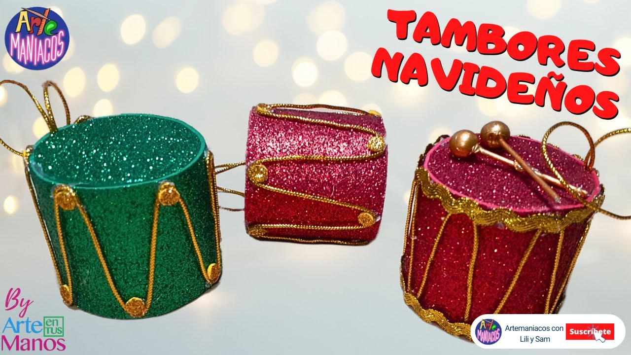 🔴Haz Hermosos TAMBORES NAVIDEÑOS, Fáciles y Económicos Con Artemaníacos