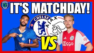 Chelsea vs Ajax, UCL Matchday Predictions | Blues New Sponsors | Transfer News