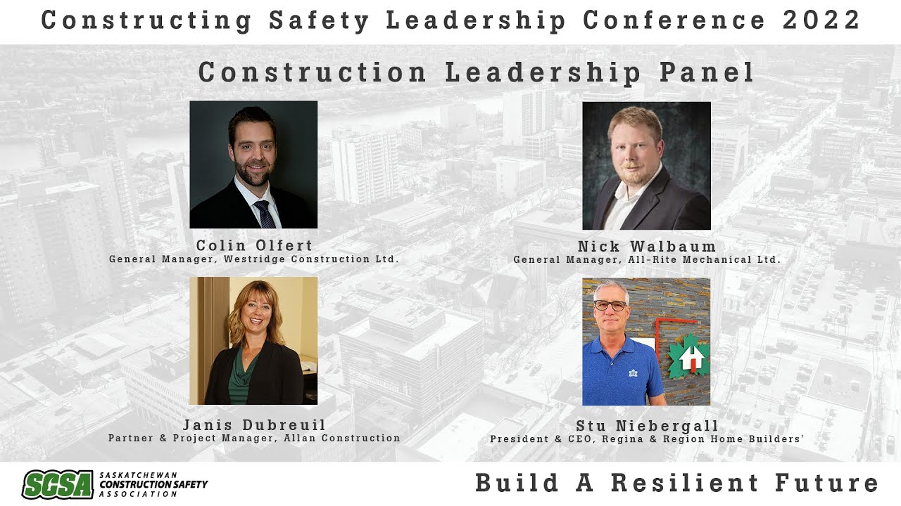 SCSA Constructing Safety Leadership Conference 2022 Construction Leadership Panel