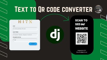 Text to QR Code Converter using Python and Django | #qrcode #django #python #converter