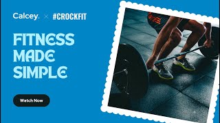 Fitness Made Simple | Calcey x Crockfit screenshot 2