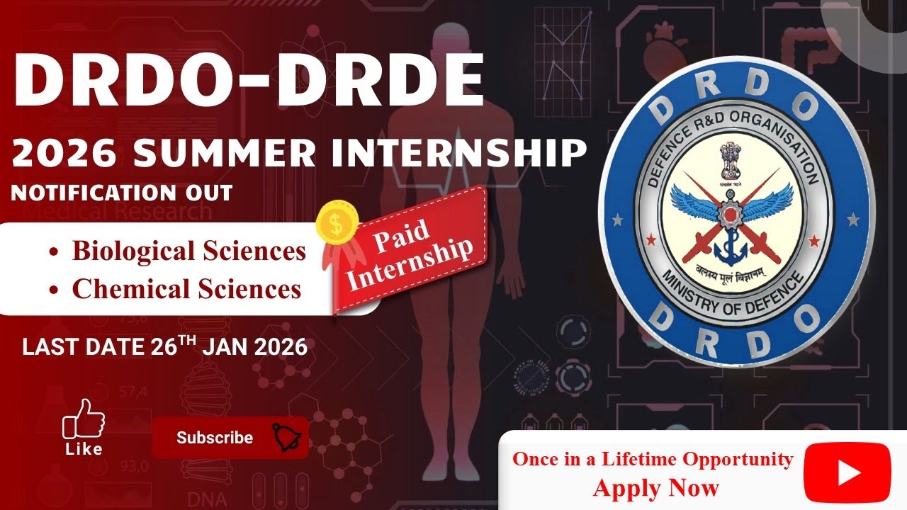 DRDO PAID INTERNSHIP 2026 II LIFE SCIENCE STUDENTS ELIGIBLE