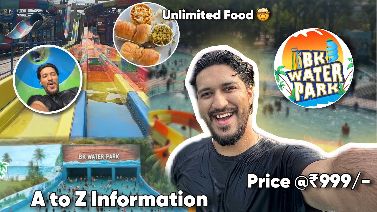 Bk Waterpark Thane (MUMBAI) Complete Guide Tour A to Z Information | BK Water Park 🤩