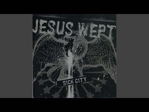 Jesus Wept - Sick City
