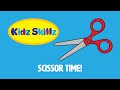 Kidz Skillz Presents: Scissor Time!