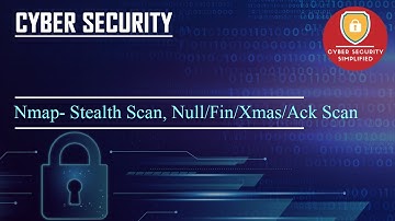 #Nmap- Tutorial- Stealth Scan/Null Scan/ Ack Scan/ Fin Scan/Xmas Scan