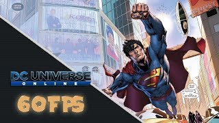 DC Universe Online Max Settings | 60 fps