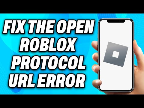 How to Fix 'open URL: Roblox Protocol' 