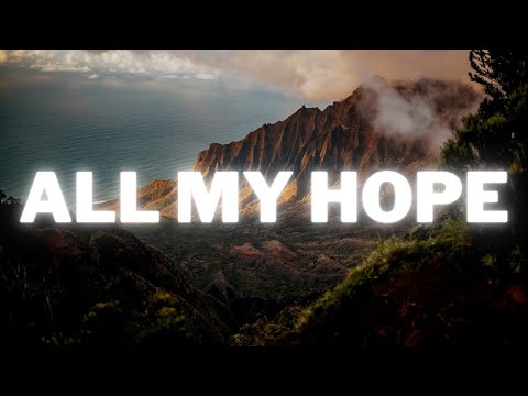 All My Hope-