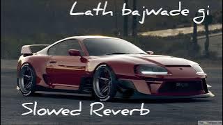 Dj pe lath bajwade gi | masoom Sharma| haryanvi song Slowed and Reverb song