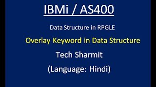 IBMi (AS400) - Overlay keyword in Data Structure. #RPGLE #AS400