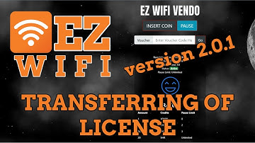 Transferring of EZ WIFI License in version 2.0.1