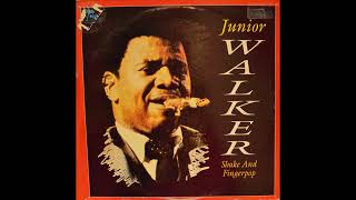 Shake And Fingerpop - Junior Walker - From the 1980 Album - 'Shake And Fingerpop'