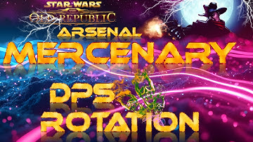 SWTOR: Arsenal Mercenary - DPS Rotation.