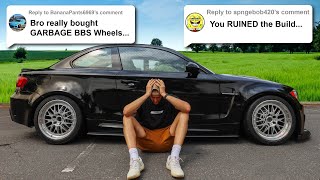 Addressing the hate on my BBS e88 wheels...