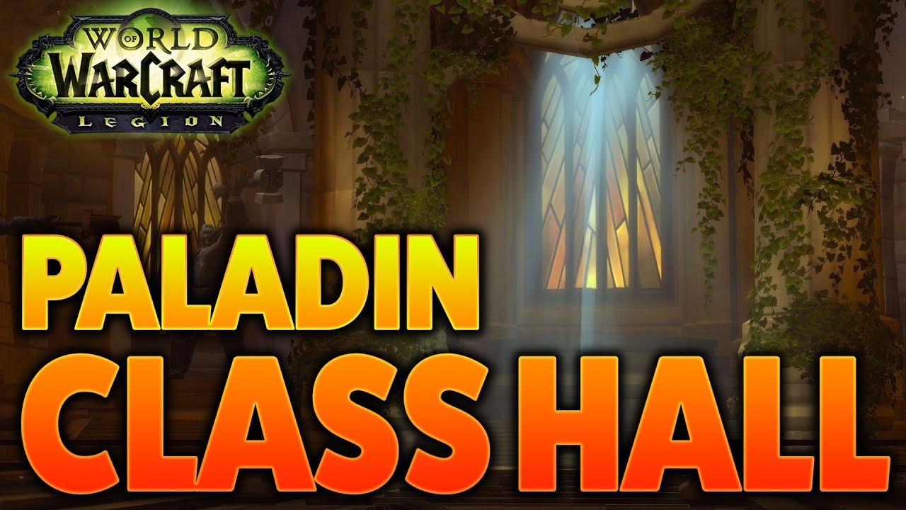 The Hammer of Dalaran Paladin Class Order Hall Guide - YouTube.