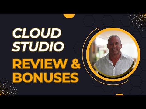 🔥CloudStudio Review + 4 BONUSES To Make It Work Faster!💥