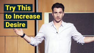 How to Keep Desire Alive → His and Yours (Matthew Hussey, Get The Guy)