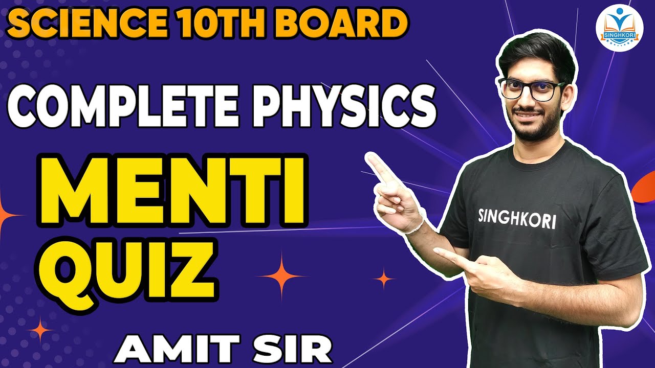 CLASS 10TH - MENTI QUIZ - PYQ'S | 🔥 COMPLETE PHYSICS🔥 | CLASS 10 CBSE ...