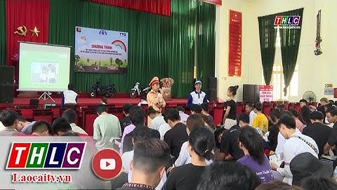 Tập huấn tuyên truyền pháp luật an toàn giao thông | THLC